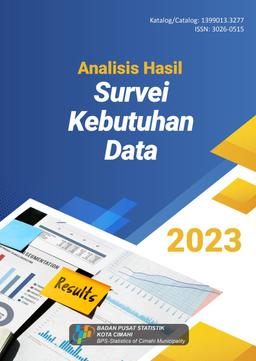 Analysis Of Data Needs Survey For BPS-Statistics Of Cimahi Municipality 2023