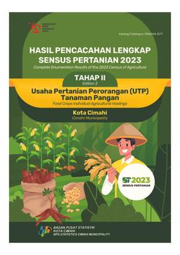 Complete Enumeration Results Of The 2023 Census Of Agriculture - Edition 2 Food Crops Individual Agricultural Holdings Cimahi Municipality